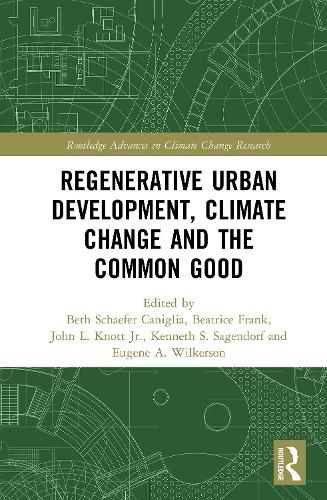 Паперова книга «Regenerative Urban Development, Climate Change and the Common Good» - фото №1