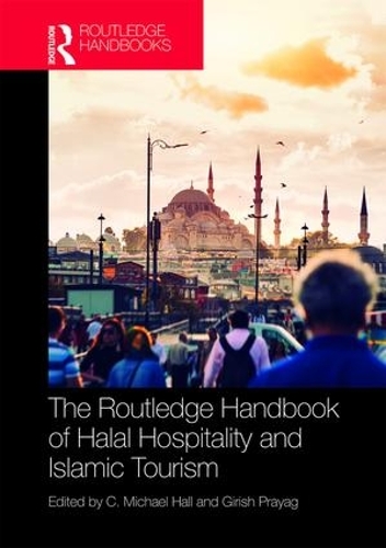 Бумажная книга «The Routledge Handbook of Halal Hospitality and Islamic Tourism» - фото №1
