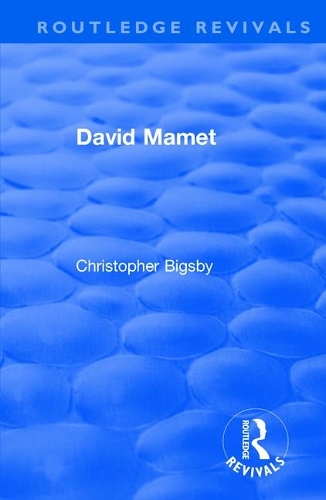 Паперова книга «Routledge Revivals: David Mamet (1985)», автор Кристофер Бигсби - фото №1