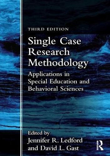 [object Object] «Single Case Research Methodology: Applications in Special Education and Behavioral Sciences» - фото №1