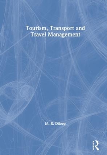 Бумажная книга «Tourism, Transport and Travel Management», автор М.Р. Дилип - фото №1
