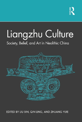 Бумажная книга «Liangzhu Culture: Society, Belief, and Art in Neolithic China» - фото №1
