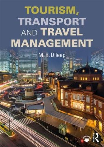 Паперова книга «Tourism, Transport and Travel Management», автор М.Р. Діліп - фото №1