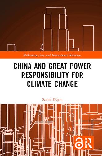 Бумажная книга «China and Great Power Responsibility for Climate Change», автор Санна Копра - фото №1