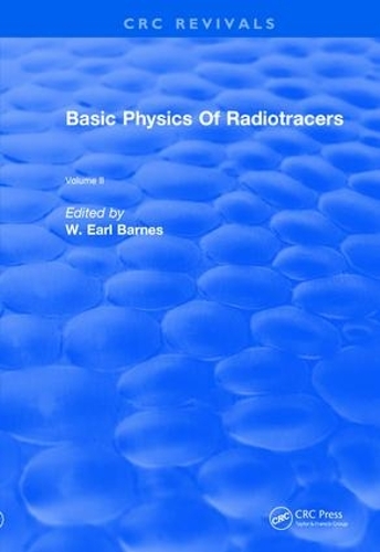 Бумажная книга «Basic Physics Of Radiotracers: Volume II» - фото №1