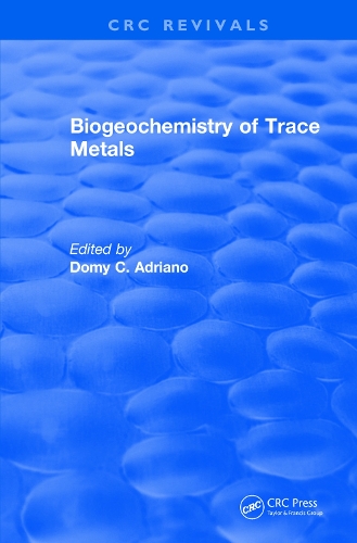 Бумажная книга «Biogeochemistry of Trace Metals: Advances In Trace Substances Research» - фото №1