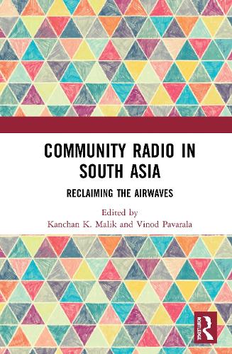 Бумажная книга «Community Radio in South Asia: Reclaiming the Airwaves» - фото №1