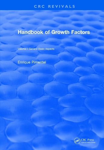 Бумажная книга «Revival: Handbook of Growth Factors (1994): Volume 1», автор Энрике Пиментел - фото №1