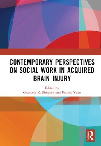 Бумажная книга «Contemporary Perspectives on Social Work in Acquired Brain Injury» - фото №1