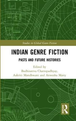 Паперова книга «Indian Genre Fiction: Pasts and Future Histories» - фото №1
