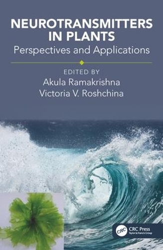 Бумажная книга «Neurotransmitters in Plants: Perspectives and Applications» - фото №1