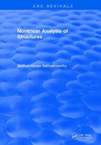 [object Object] «Revival: Nonlinear Analysis of Structures (1997)», автор Мутукришнан Сатьямурти - фото №1