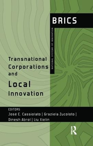 Бумажная книга «Transnational Corporations and Local Innovation: BRICS National Systems of Innovation» - фото №1