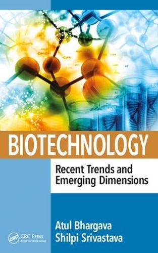 Бумажная книга «Biotechnology: Recent Trends and Emerging Dimensions» - фото №1