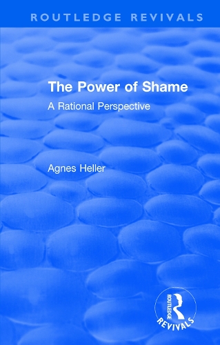 Бумажная книга «Routledge Revivals: The Power of Shame (1985): A Rational Perspective», автор Агнес Хеллер - фото №1