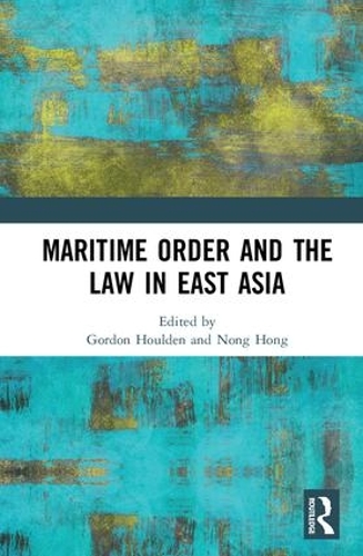 Паперова книга «Maritime Order and the Law in East Asia» - фото №1