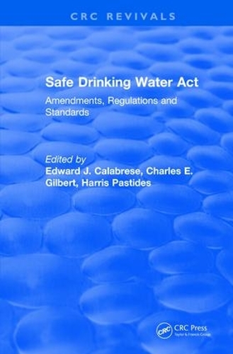 Бумажная книга «Revival: Safe Drinking Water Act (1989)», автор Эдвард Дж. Калабрезе - фото №1