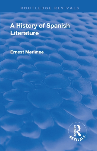 Бумажная книга «Revival: A History of Spanish Literature (1930)» - фото №1