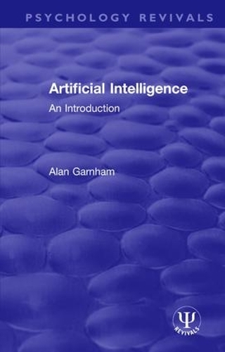 Паперова книга «Artificial Intelligence: An Introduction», автор Алан Гарнем - фото №1