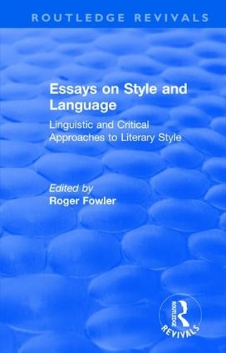 [object Object] «Routledge Revivals: Essays on Style and Language (1966): Linguistic and Critical Approaches to Literary Style» - фото №1