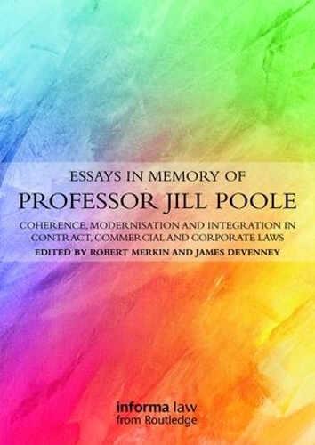 Бумажная книга «Essays in Memory of Professor Jill Poole: Coherence, Modernisation and Integration in Contract, Commercial and Corporate Laws» - фото №1