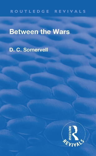 Бумажная книга «Revival: Between the Wars (1948)», автор Дэвид Черчилль Сомервелл - фото №1
