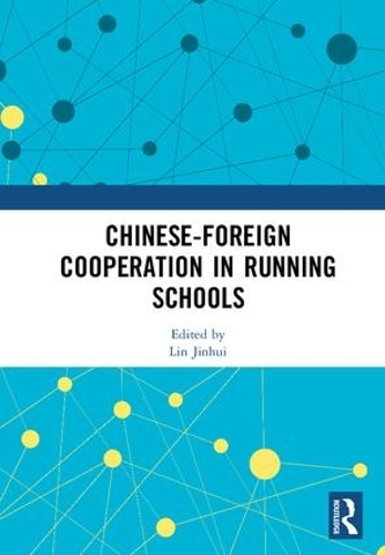 Паперова книга «Chinese-Foreign Cooperation in Running Schools» - фото №1