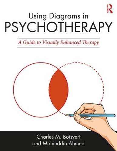 Паперова книга «Using Diagrams in Psychotherapy: A Guide to Visually Enhanced Therapy», авторів Чарльз М. Буаверт, Мохіуддін Ахмед - фото №1