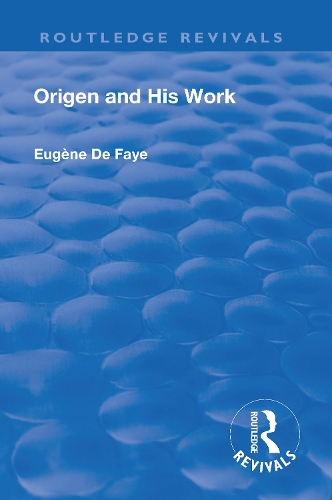 Паперова книга «Revival: Origen and his Work (1926)», автор Юджин де Фей - фото №1