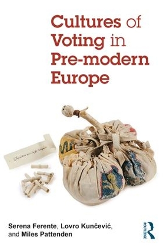 Бумажная книга «Cultures of Voting in Pre-modern Europe» - фото №1