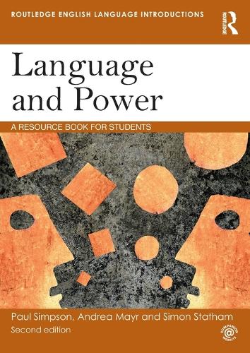 [object Object] «Language and Power: A Resource Book for Students», авторів Андреа Майр, Пол Сімпсон, Саймон Стетхем - фото №1