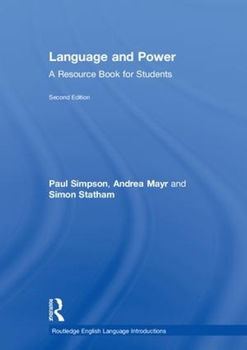 [object Object] «Language and Power: A Resource Book for Students», авторів Андреа Майр, Пол Сімпсон, Саймон Стетхем - фото №1