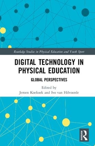 Паперова книга «Digital Technology in Physical Education: Global Perspectives» - фото №1