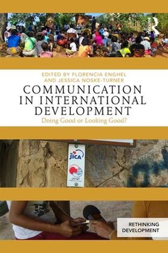 Паперова книга «Communication in International Development: Doing Good or Looking Good?» - фото №1