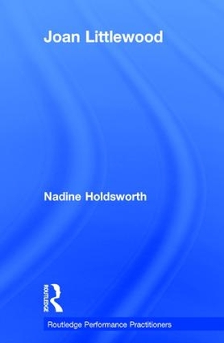 Бумажная книга «Joan Littlewood», автор Надин Холдсворт - фото №1