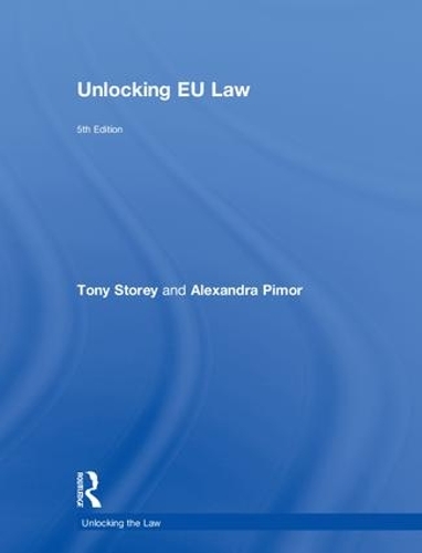 Паперова книга «Unlocking EU Law», авторів Александра Пімор, Тоні Сторі - фото №1