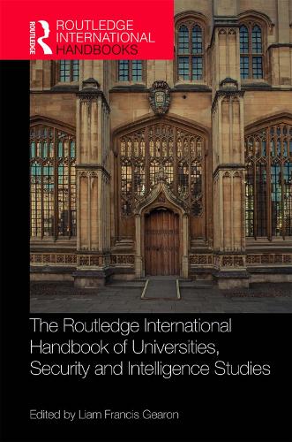 Бумажная книга «The Routledge International Handbook of Universities, Security and Intelligence Studies» - фото №1