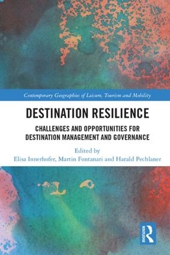 Паперова книга «Destination Resilience: Challenges and Opportunities for Destination Management and Governance» - фото №1