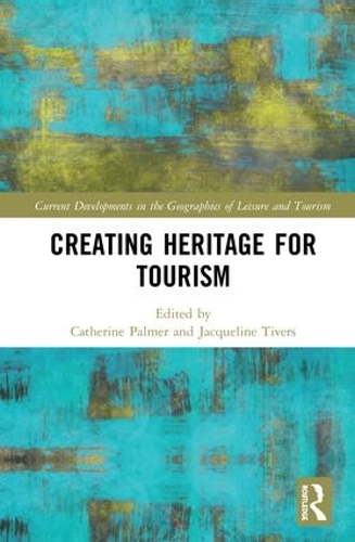 Паперова книга «Creating Heritage for Tourism» - фото №1