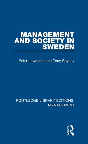 Бумажная книга «Management and Society in Sweden», автор Тони Спайби - фото №1
