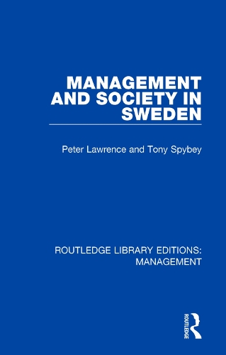 Бумажная книга «Management and Society in Sweden», автор Тони Спайби - фото №1