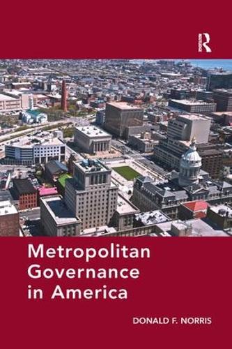 Бумажная книга «Metropolitan Governance in America», автор Дональд Ф. Норрис - фото №1
