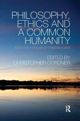 Бумажная книга «Philosophy, Ethics and a Common Humanity: Essays in Honour of Raimond Gaita» - фото №1