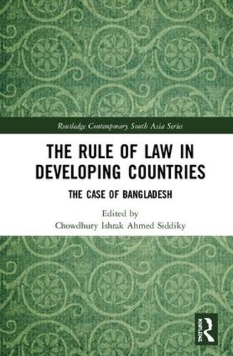 Бумажная книга «The Rule of Law in Developing Countries: The Case of Bangladesh» - фото №1