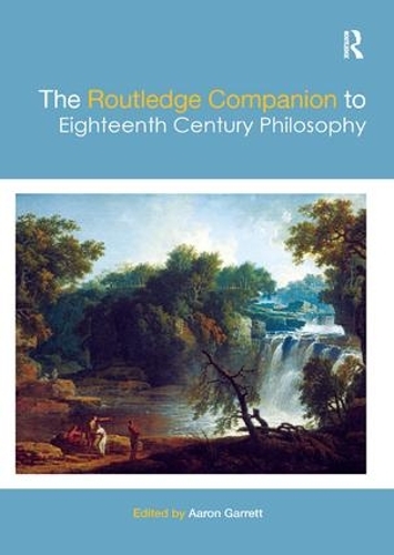 Бумажная книга «The Routledge Companion to Eighteenth Century Philosophy» - фото №1