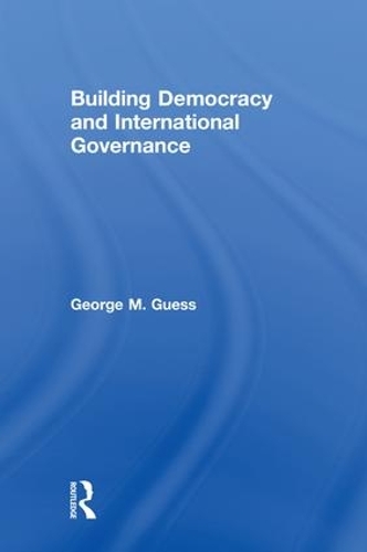Бумажная книга «Building Democracy and International Governance», автор Джордж М. Гусс - фото №1