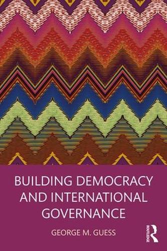 Бумажная книга «Building Democracy and International Governance», автор Джордж М. Гусс - фото №1