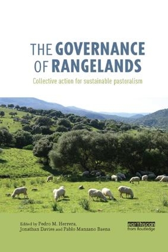 Бумажная книга «The Governance of Rangelands: Collective Action for Sustainable Pastoralism» - фото №1