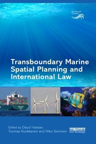 Бумажная книга «Transboundary Marine Spatial Planning and International Law» - фото №1