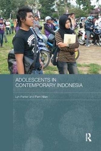 Паперова книга «Adolescents in Contemporary Indonesia», авторів Лін Паркер, Пем Нілан - фото №1